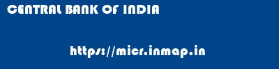 CENTRAL BANK OF INDIA       micr code